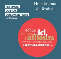 En attendant le Festival du film documentaire / La Bastide-Rouairoux